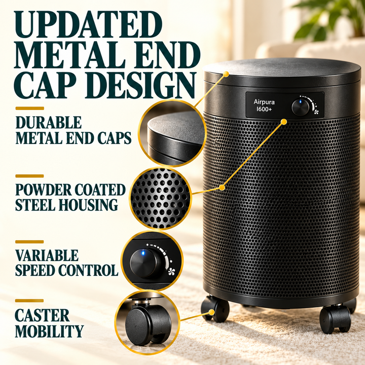 Airpura I600+ metal end cap design